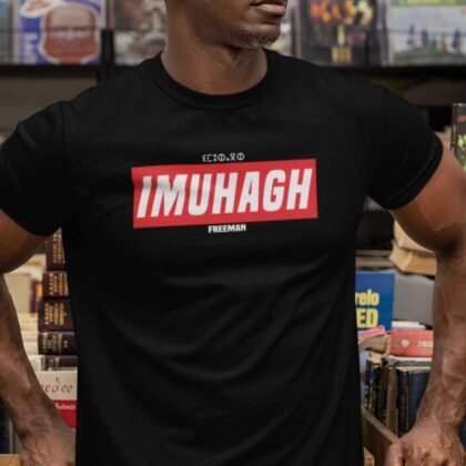 Imuhagh (Freeman) - T shirt
